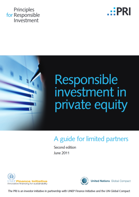 Responsible investment in private equity, A guide for Limited Partners, 2011